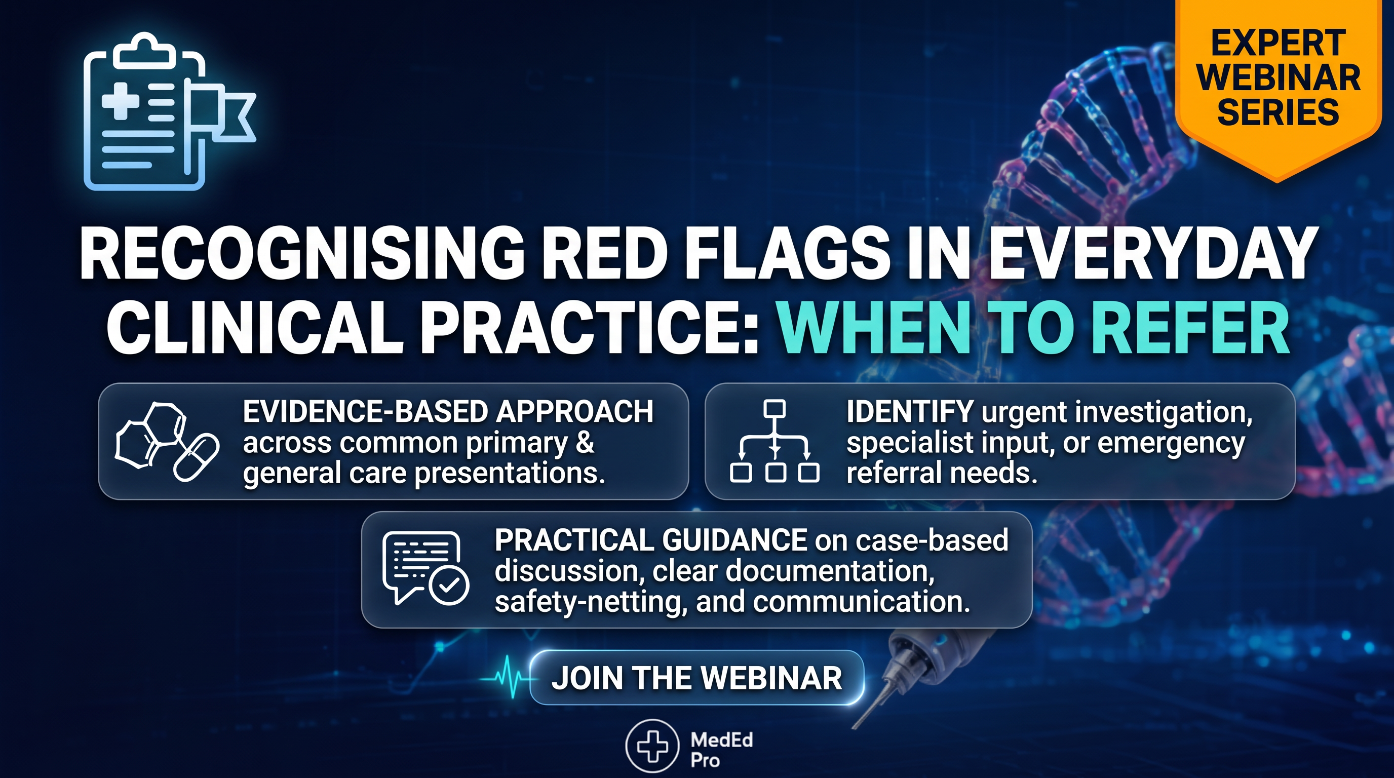 Recognising Red Flags in Everyday Clinical Practice: When to Refer